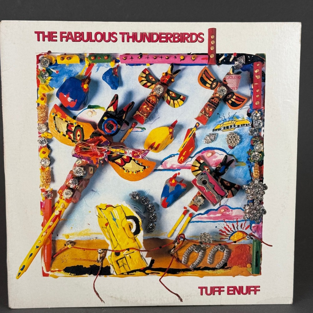 The Fabulous Thunderbirds Tuff Enuff Vinyl LP Promo BFZ 40304 1986 Blues Rock